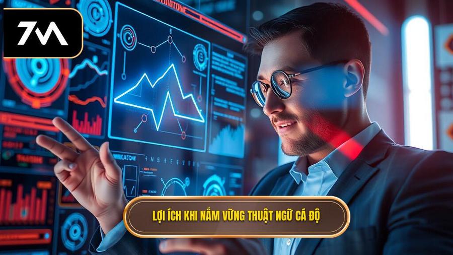Tại sao phải nắm vững những thuật ngữ cá độ cần biết?