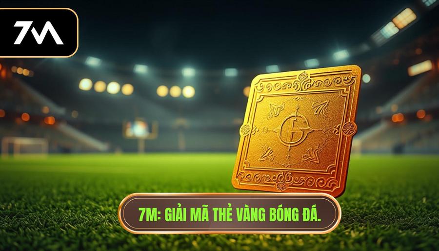 Thẻ vàng là gì bóng đá?