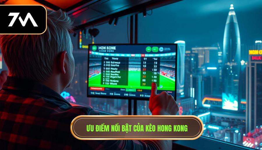 3. Tại sao người chơi lại ưu tiên lựa chọn kèo bóng đá Hong Kong?